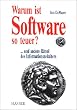 Warum ist Software so teuer? ... und andere R�tsel des Informationszeitalters