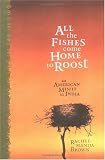 All the Fishes Come Home to Roost: An American Misfit in India