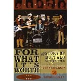 For What It's Worth: The Story of Buffalo Springfield