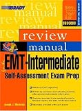Review Manual for the EMT-Intermediate: 1985 Curriculum (Prentice Hall SUCCESS! Series)
