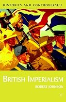 British Imperialism (Histories & Controversies)