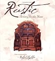 Rustic Artistry for the Home