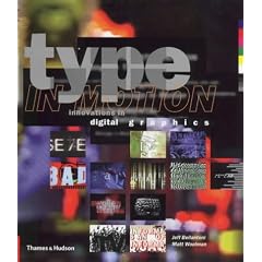 Type in Motion: Innovations in Digital Graphics