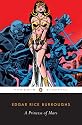 A Princess of Mars (Penguin Classics)