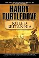 Ruled Britannia