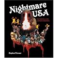 Nightmare USA: The Untold Story of the Exploitation Independents