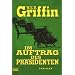 Im Auftrag des Pr�sidenten