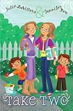 Julia DeVillers,Jennifer RoysTake Two [Hardcover](2010)