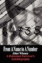 From A Name to A Number: A Holocaust Survivor's Autobiography