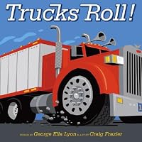 Trucks Roll! (Richard Jackson Books (Atheneum Hardcover))