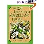 The 100 Greatest New Orleans Creole Recipes