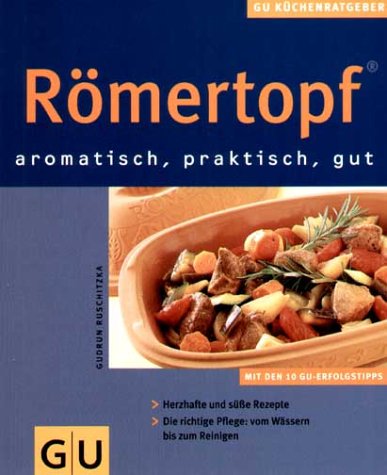 Römertopf. GU KüchenRatgeber
