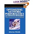 Optimizing Network Performance with Content Switching: Server,... by Matthew Syme and Philip Goldie