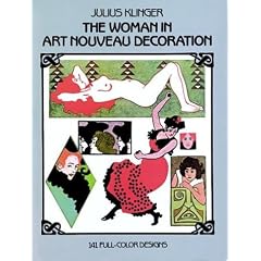 The Woman in Art Nouveau Decoration (Dover Pictorial Archives)