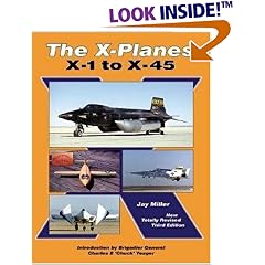 The X-Planes: X-1 to X-45: 3rd Edition