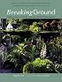 Breaking Ground