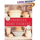 American Home Cooking : Over 300 Spirited Recipes Celebrating Our Rich Tradition of Home... by  Bill Jamison and Cheryl Alters Jamison
