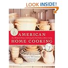 American Home Cooking: Over 300 Spirited Recipes Celebrating Our Rich Tradition of Home... by Bill Jamison and Cheryl Alters Jamison