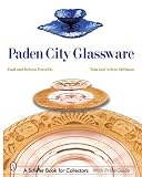 Paden City Glassware (Schiffer Book for Collectors)