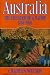 Australia, 1788-1988: The Creation of a Nation