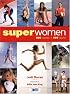 Superwomen: 100 Women-100 Sports