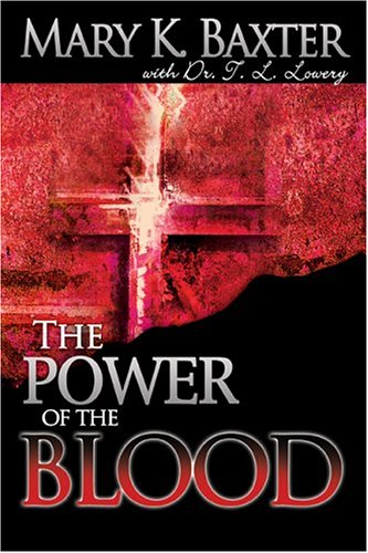 The Power of the Blood: Healing For Your Spirit, Soul, and Body under Charismatic in The Books Store