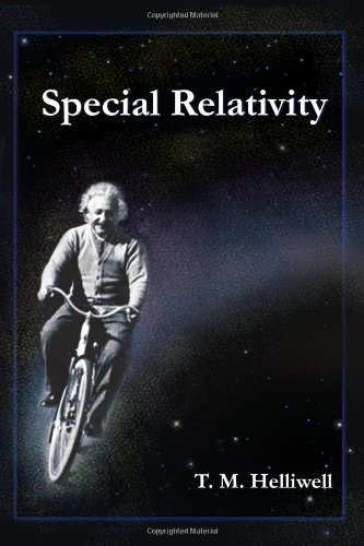 Special Relativity by T.M. Helliwell (2009) Paperback