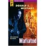 Mafiatod (Rotbuch Krimi - Hard Case Crime)