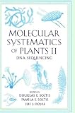 Molecular Systematics of Plants II: DNA Sequencing