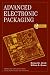 Advanced Electronic Packaging (IEEE Press Series on Microelectronic Systems)