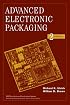 Advanced Electronic Packaging (IEEE Press Series on Microelectronic Systems)