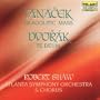 Janacek; Dvorak: Glagolitic Mass; Te Deum, Op. 103