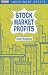 Books : Stock Market Profits (Investment Greats)
