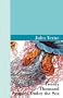 Twenty Thousand Leagues Under The Sea (Akasha Classic Series)