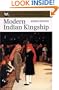 Modern Indian Kingship: Tradition, Legitimacy & Power in Rajasthan (World Anthropology)