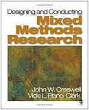 Designing and Conducting Mixed Methods Research