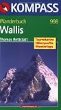  : Wallis. Wanderbuch: Tourenkarten, H&ouml;henprofile, Wandertipps