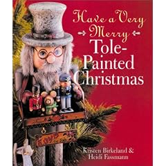 Have a Very Merry Tole-Painted Christmas