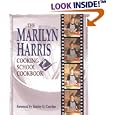 The Marilyn Harris Cooking School Cookbook