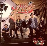 La Mafia - En Tus Manos