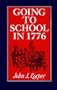 Going to School in 1776