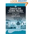 Gods in the Global Village: The World's Religions in Sociological Perspective (Sociology for a New Century Series) by Lester R. Kurtz