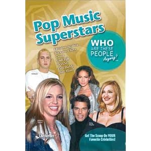 Pop Music Superstars (Who Are These People Anyway)
