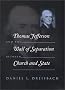 Thomas Jefferson and the Wall of Separation Between Church and State (Critical America)