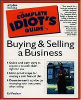 The Complete Idiot's Guide to Buying and Selling a Business