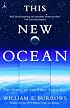This New Ocean: The Story of the First Space Age (Modern Library Paperbacks)