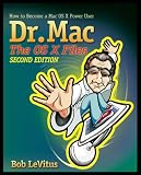 Dr
 MAC
 the OS X Files,
Bob LeVitus
