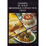 Cooking in your Microwave-Convection Oven