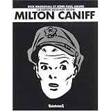La bande dessin�e selon Milton Caniffpar Rick Marschall