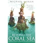 Beyond the Coral Sea: Travels in the Old Empires of the South-West Pacific book cover